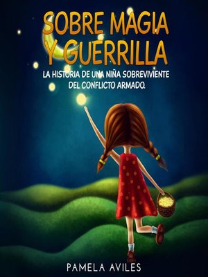 cover image of Sobre magia y guerrilla